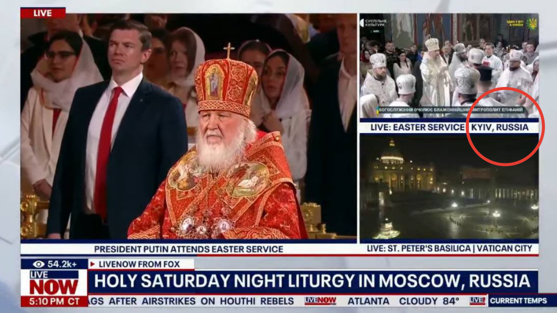 Fox News показал Киев частью России во время пасхальной трансляции